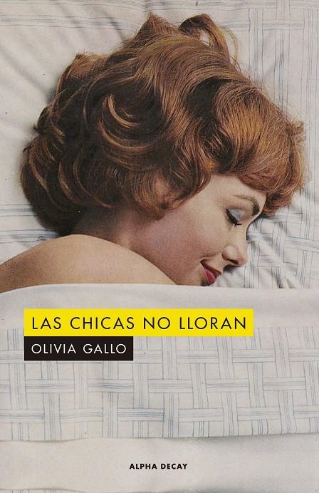 Las chicas no lloran | 9788412478716 | Gallo, Olivia