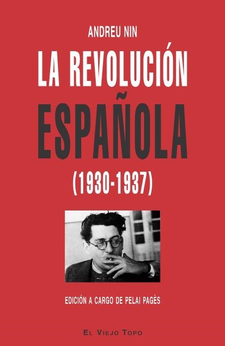 La revolución española (1930-1937) | 9788496831544 | Nin, Andreu