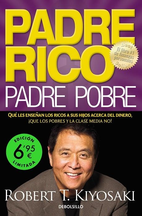 Padre Rico, padre Pobre (edición limitada a un precio especial) | 9788466362788 | Kiyosaki, Robert T.