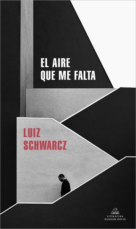 El aire que me falta | 9788439739883 | Schwarcz, Luiz