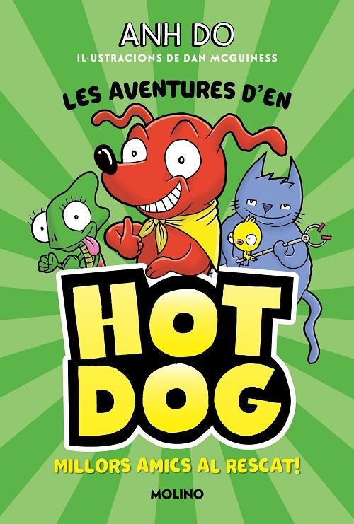 LES AVENTURES D#EN HOTDOG! 1 - Millors amics al rescat | 9788427225947 | Do, Anh