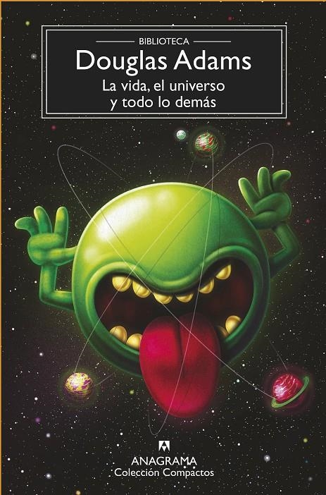 La vida, el universo y todo lo demás | 9788433961051 | Adams, Douglas