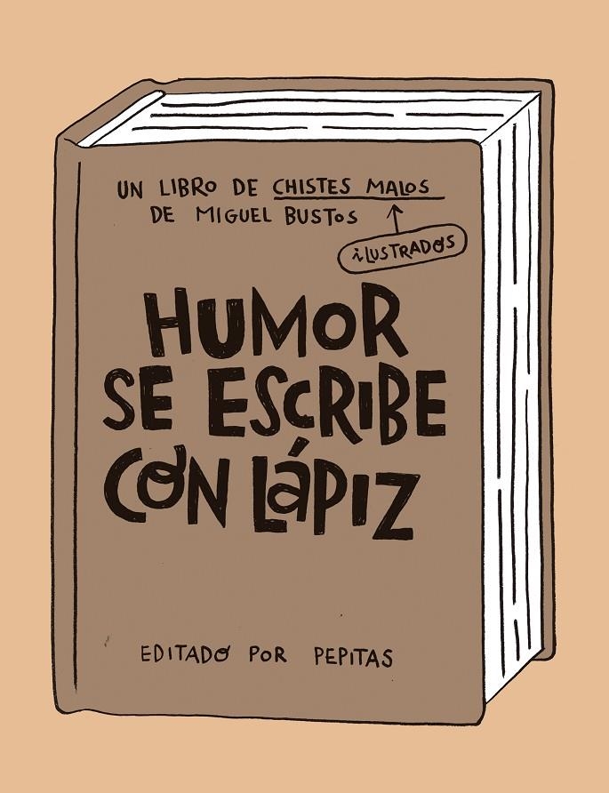 Humor se escribe con lápiz | 9788418998058 | Bustos, Miguel