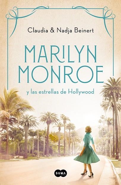 Marilyn Monroe y las estrellas de Hollywood | 9788491296737 | Nadja Beinert, Claudia Beinert