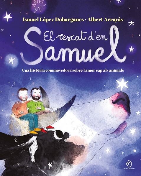 El rescat d'en Samuel | 9788419004376 | López Dobarganes, Ismael