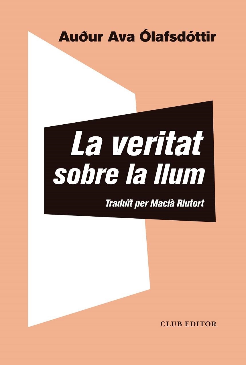 La veritat sobre la llum | 9788473293433 | Ólafsdóttir, Auður Ava