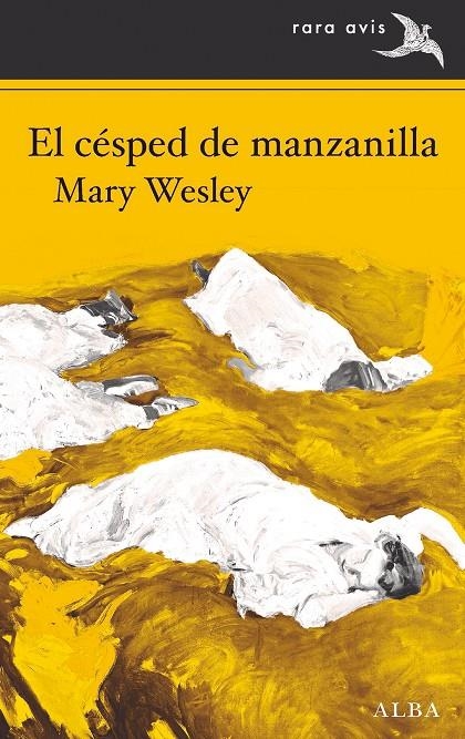 El césped de manzanilla | 9788490658703 | Wesley, Mary