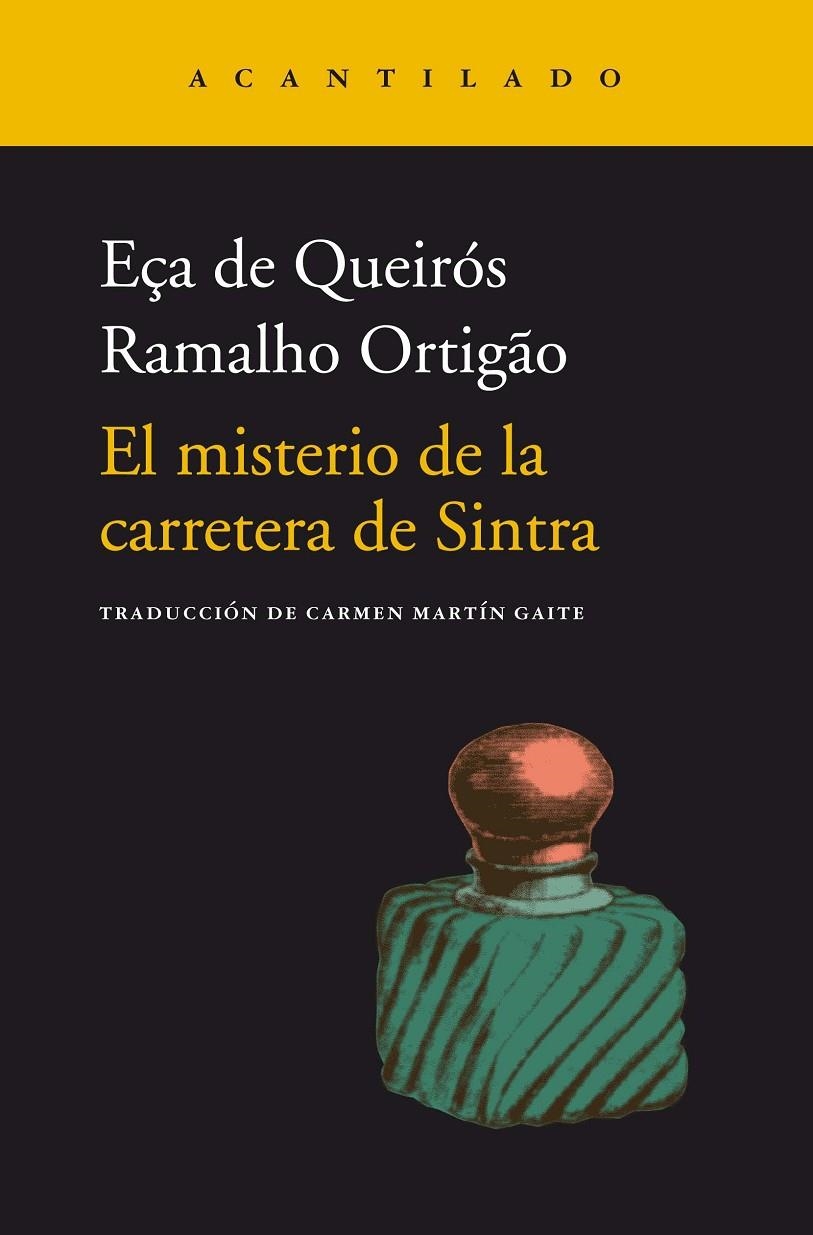 El misterio de la carretera de Sintra | 9788418370434 | Eça de Queirós, José Maria/Ramalho Ortigao, José Duarte