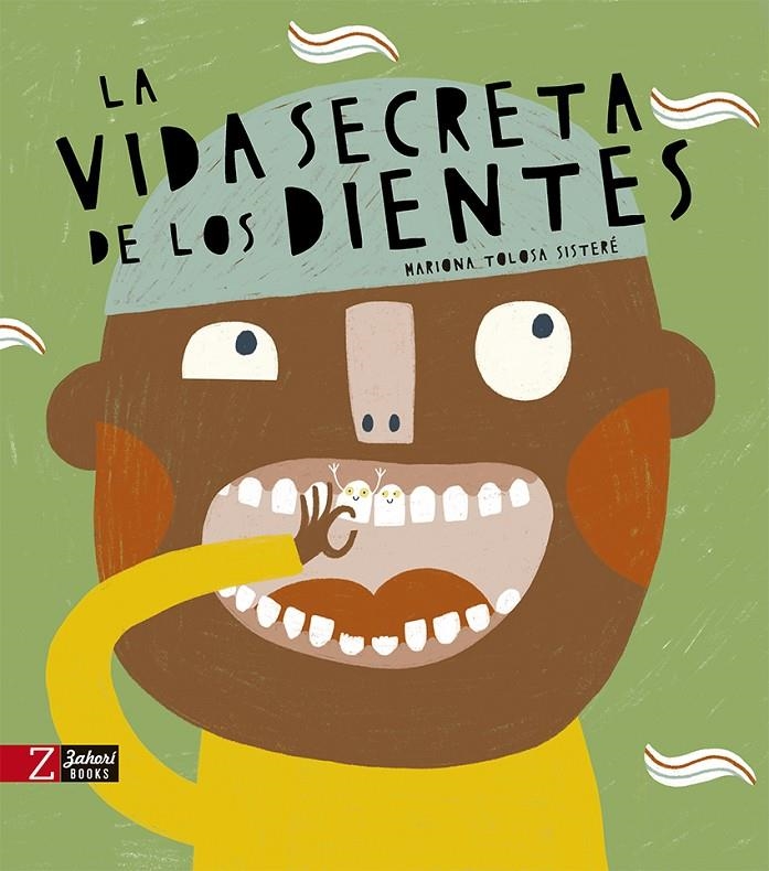 La vida secreta de los dientes | 9788418830372