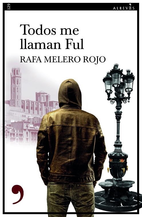 Todos me llaman Ful | 9788418584558 | Melero, Rafa