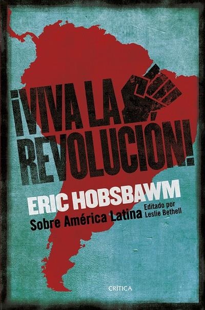 ¡Viva la Revolución! | 9788491994213 | Hobsbawm, Eric