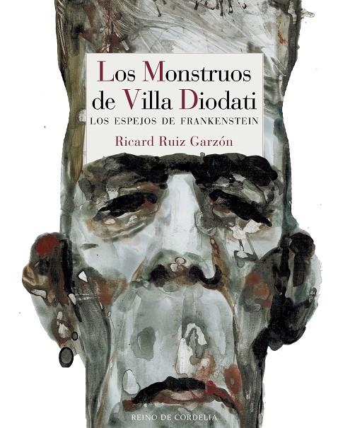 Los Monstruos de Villa Diodati | 9788416968558 | Ruiz Garzón, Ricard