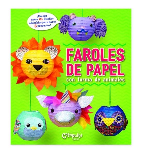 FAROLES DE PAPEL | 9789876375986 | Los editores de Klutz