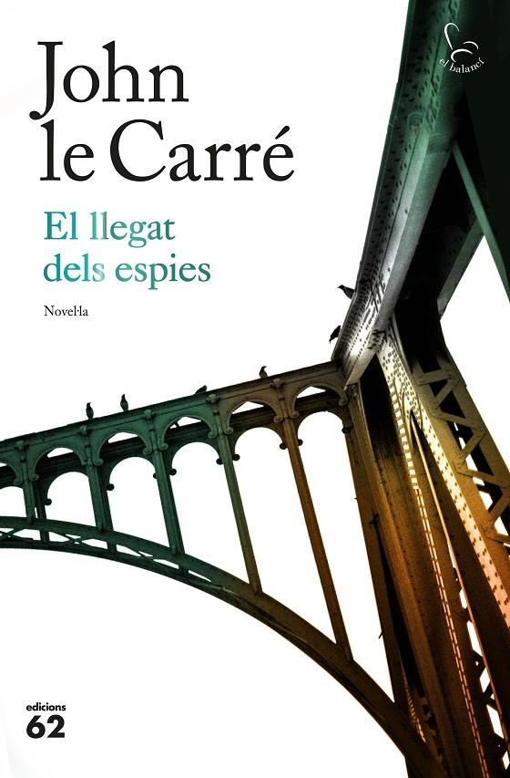 El llegat dels espies | 9788429776393 | le Carré, John