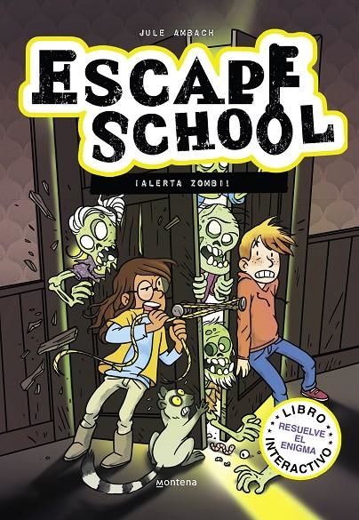 Escape School 1 - ¡Alerta zombi! | 9788418798146 | Ambach, Jule