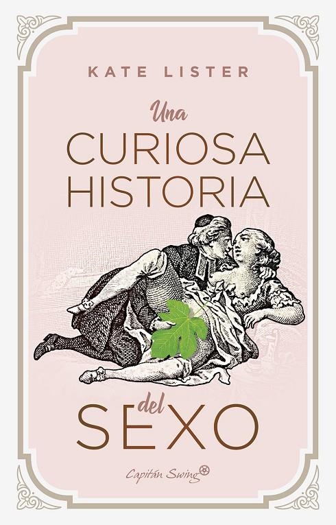 Una curiosa historia del sexo | 9788412458008 | Lister, Kate