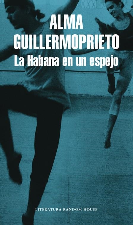 La Habana en un espejo | 9788439711858 | Guillermoprieto, Alma