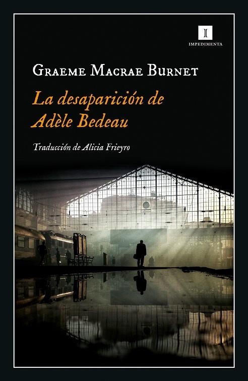 La desaparición de Adèle Bedeau | 9788417553845 | Macrae, Graeme