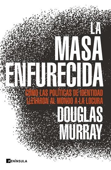 La masa enfurecida | 9788499429168 | Murray, Douglas