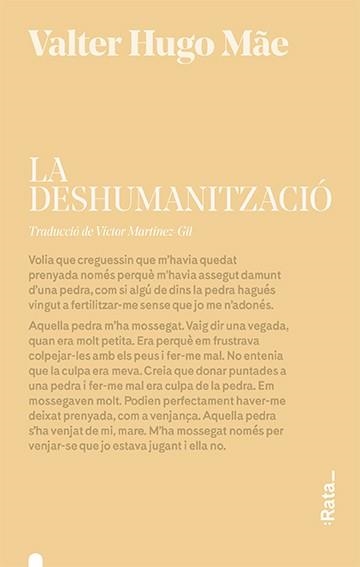 La deshumanització | 9788416738472 | Hugo Mãe, Valter