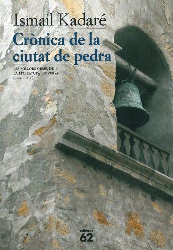 Crònica de la ciutat de pedra | 9788429747546 | Kadare, Ismail