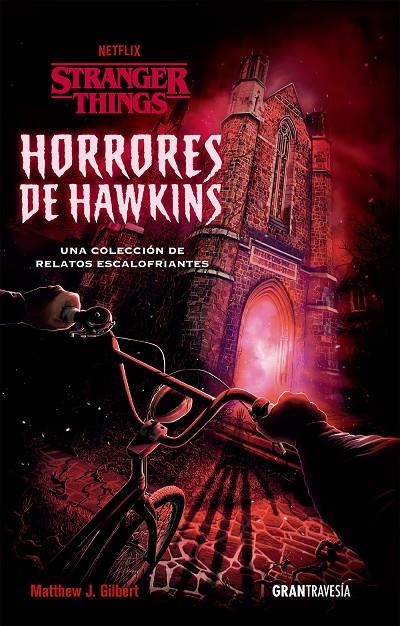 Horrores de Hawkins | 9788412473001 | Gilbert, Matthew J.