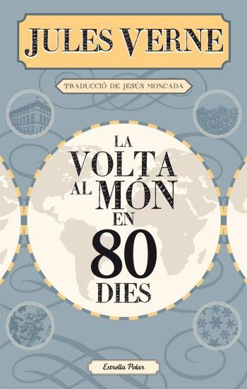 La volta al món en 80 dies | 9788499322728 | Verne, Jules/Moncada, Jesús