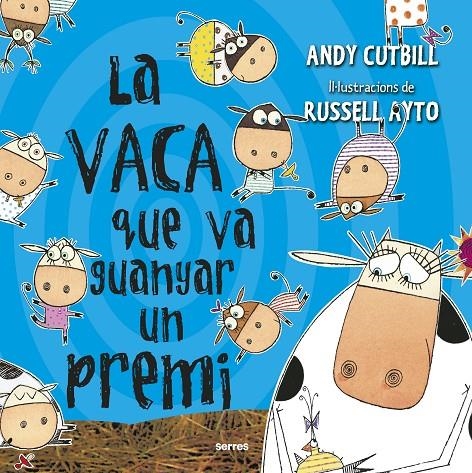 La vaca que va guanyar un premi | 9788427227255 | Cutbill, Andy