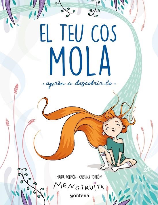 El teu cos mola (aprèn a descobrir-lo) (Menstruita) | 9788419241672 | Torrón (Menstruita), Cristina/Torrón, Marta