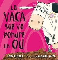 La vaca que va pondre un ou | 9788479015473 | CUTBILL , ANDY