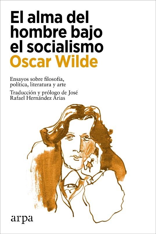 El alma del hombre bajo el socialismo | 9788418741517 | Wilde, Oscar