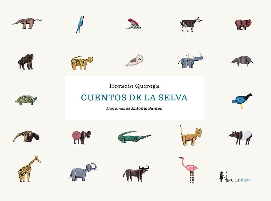 Cuentos de la Selva | 9788418451539 | Quiroga Forteza, Horacio