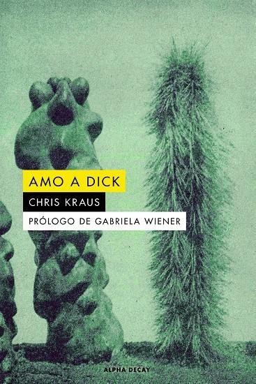 Amo a Dick | 9788412478723 | Kraus, Chris