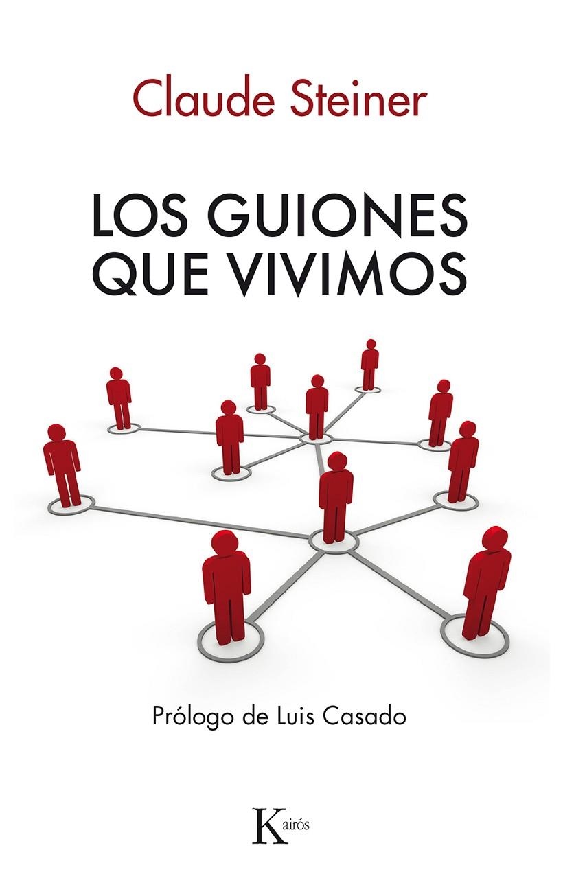 Los guiones que vivimos | 9788472452350 | Steiner, Claude