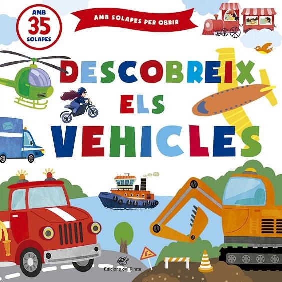 Descobreix els vehicles | 9788417207649 | Kuhtina, Margarita