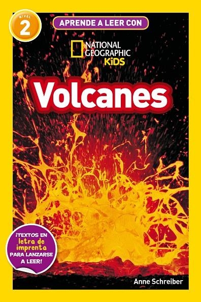 Aprende a leer con National Geographic (Nivel 2) - Volcanes | 9788482988252 | Schreiber, Anne