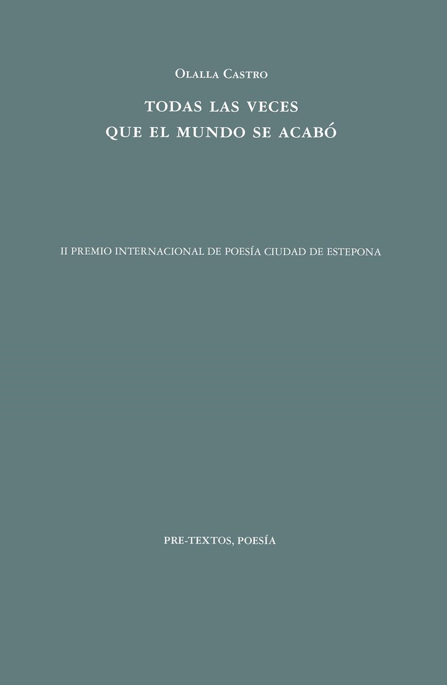 Todas las veces que el mundo se acabó | 9788418935718 | Castro, Olalla