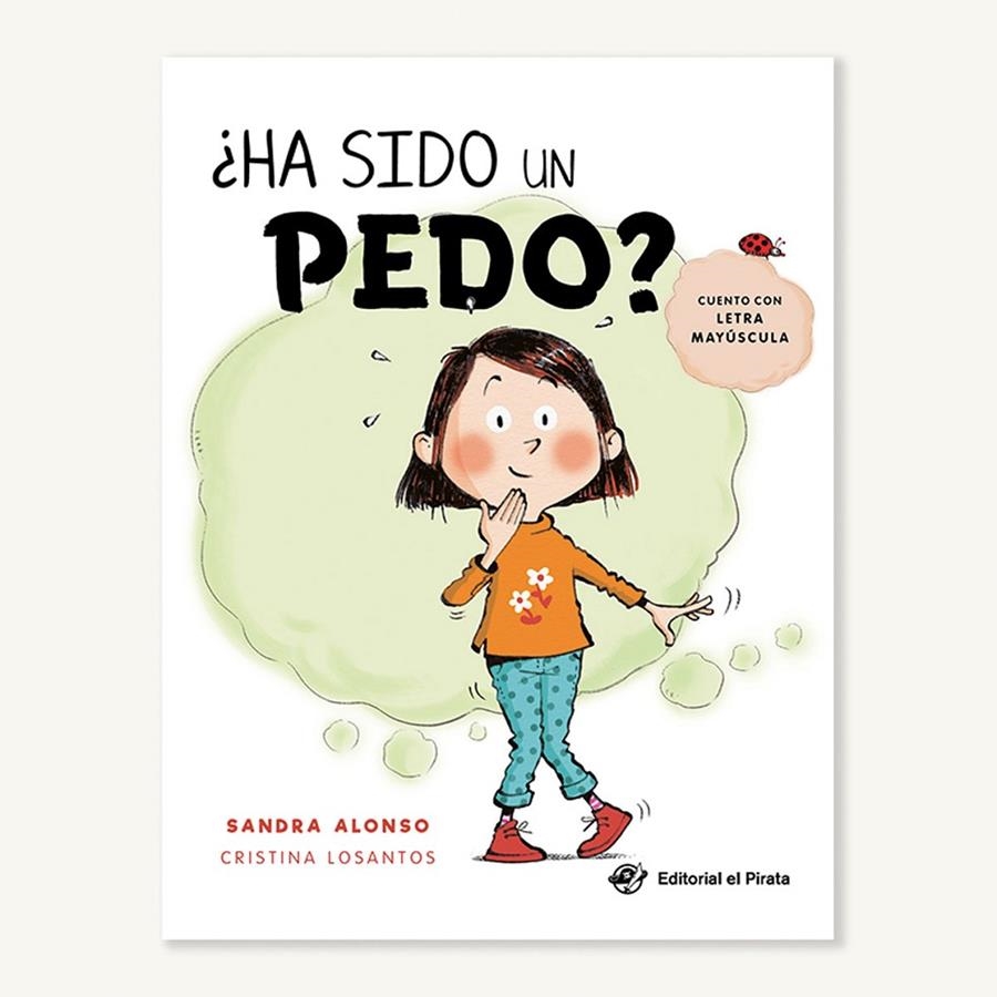 Ha sido un pedo | 9788418664014 | Alonso, Sandra