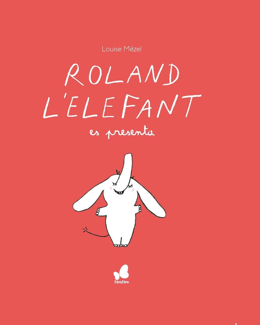 Roland l'elefant es presenta | 9788416490677 | Mèzel, Louise