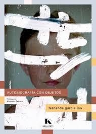 Autobiografía con objetos | 9788412517002 | García Lao, Fernanda