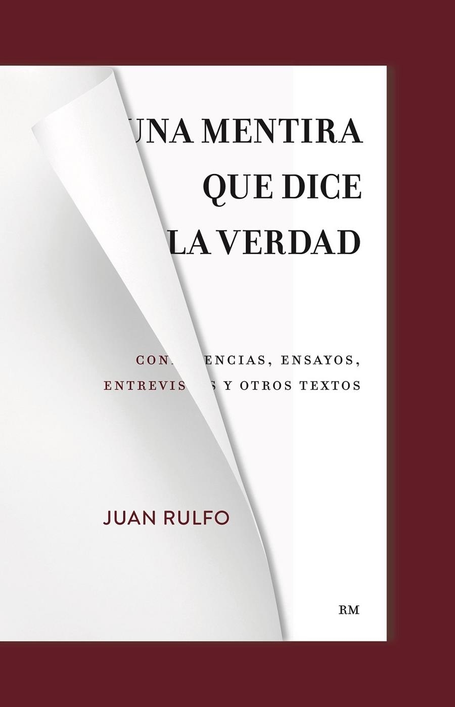 Una mentira que dice la verdad | 9788417975760 | Rulfo, Juan