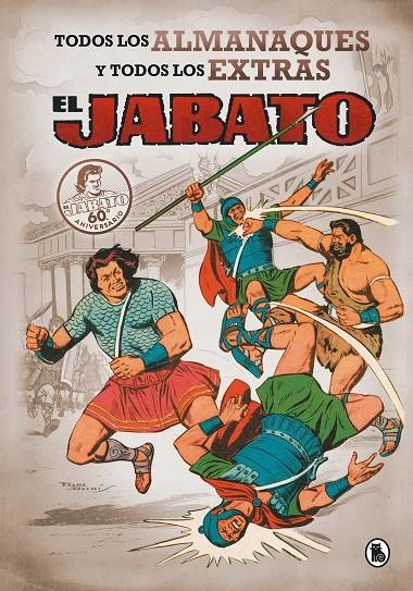 El Jabato. Todos los almanaques y todos los extras | 9788402421531 | Mora, Víctor/Darnís, F.