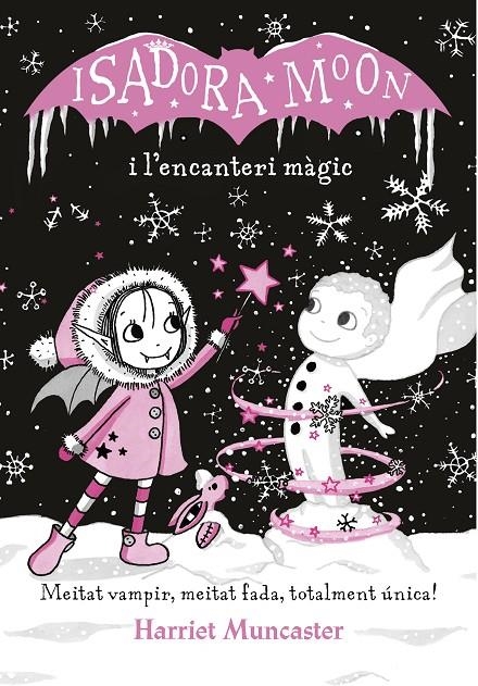 Isadora Moon i l'encanteri màgic (La Isadora Moon) | 9788420487625 | Muncaster, Harriet