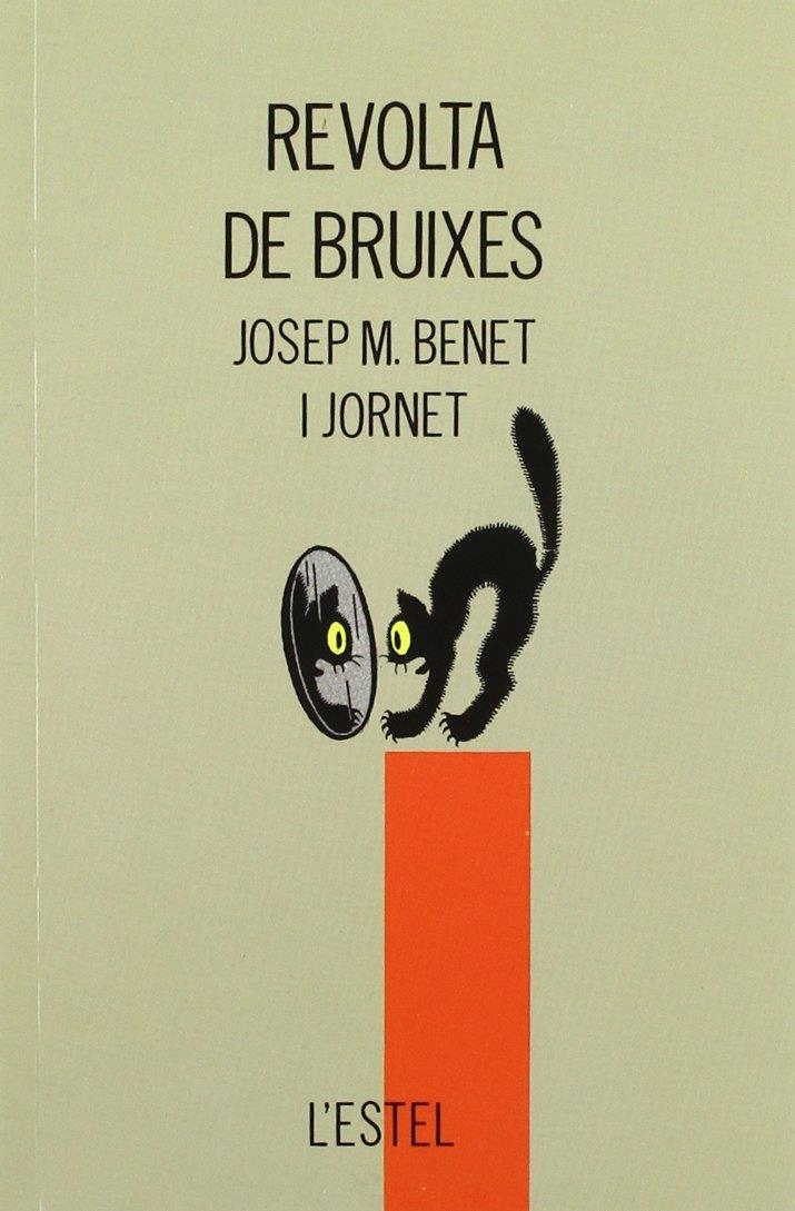 La revolta de bruixes | 9788475023168 | Benet i Jornet, Josep M.