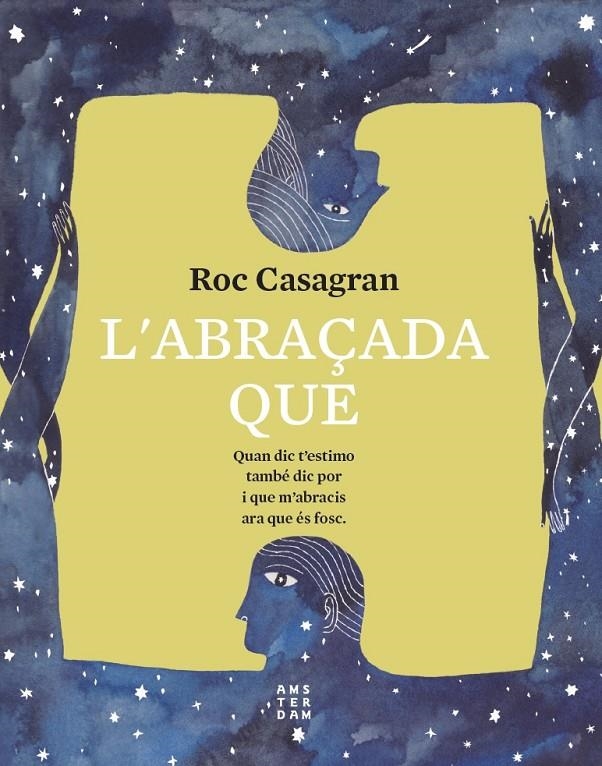 L'abraçada que | 9788417918811 | Casagran i Casañas, Roc