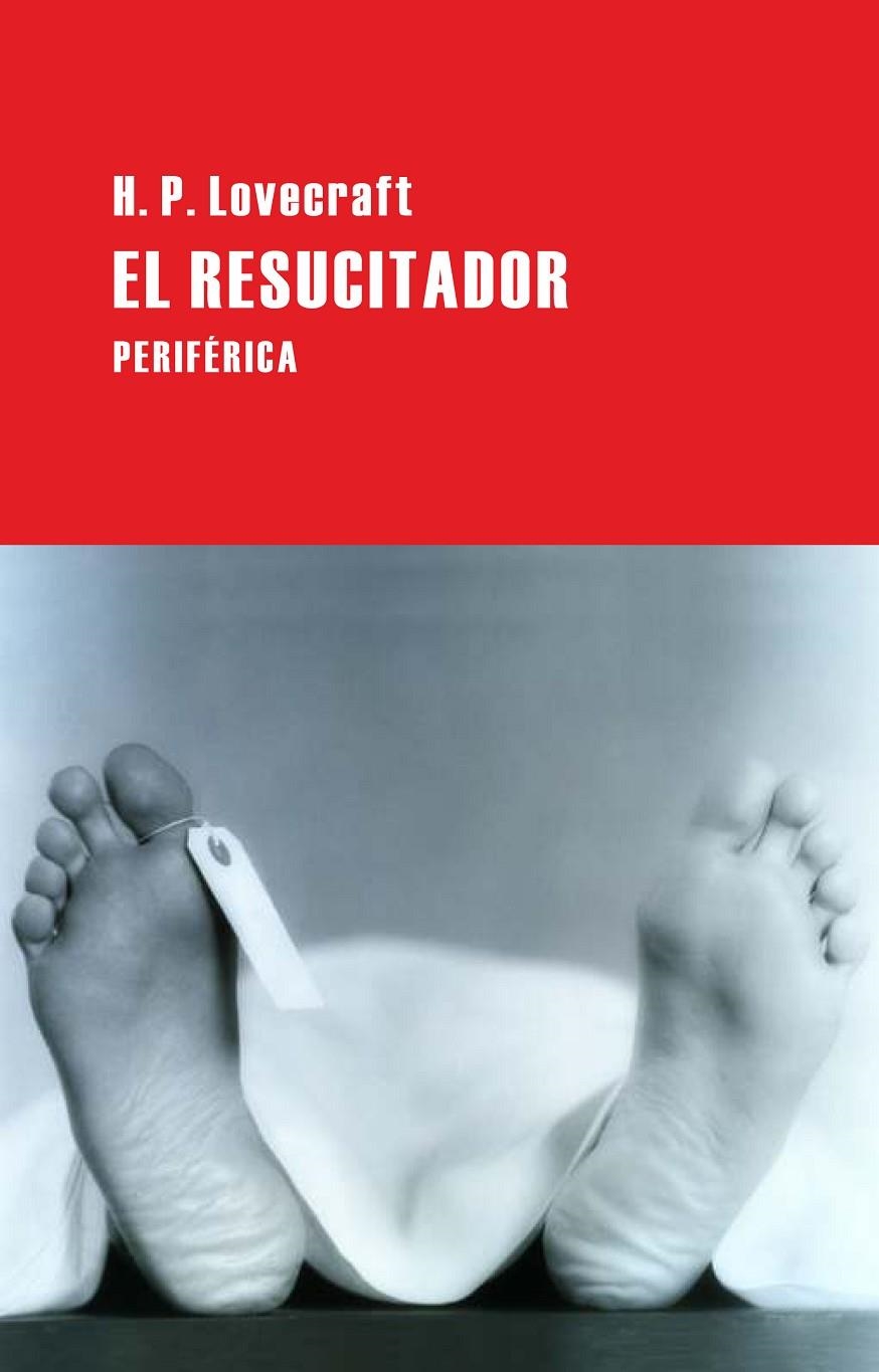 El resucitador | 9788492865864 | Lovecraft, Howard Phillips