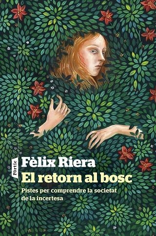 El retorn al bosc | 9788498095241 | Riera, Fèlix