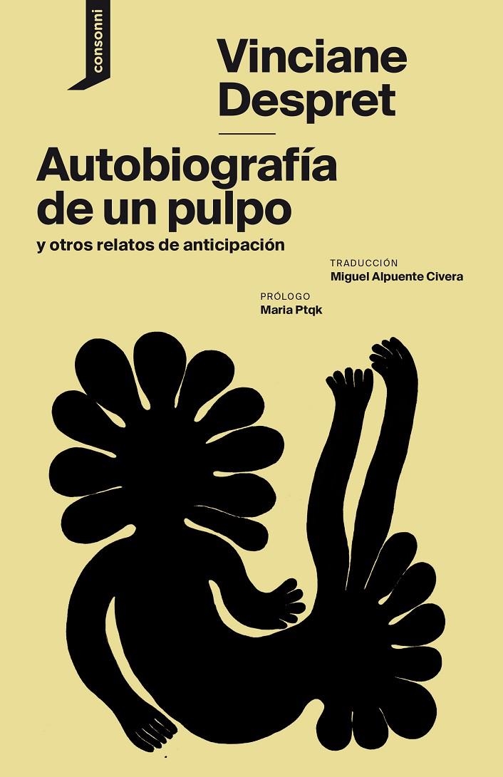 Autobiografía de un pulpo y otros relatos de anticipación | 9788416205899 | Despret, Vinciane