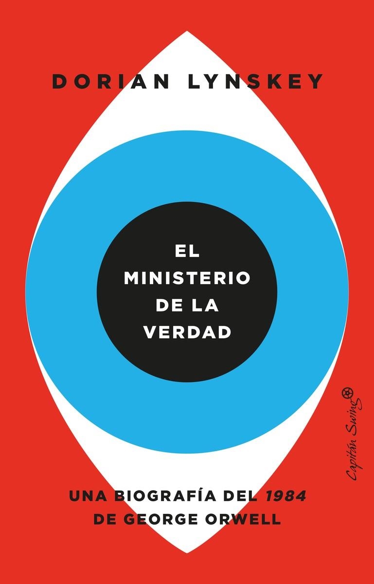 El ministerio de la verdad | 9788412553949 | Lynskey, Dorian