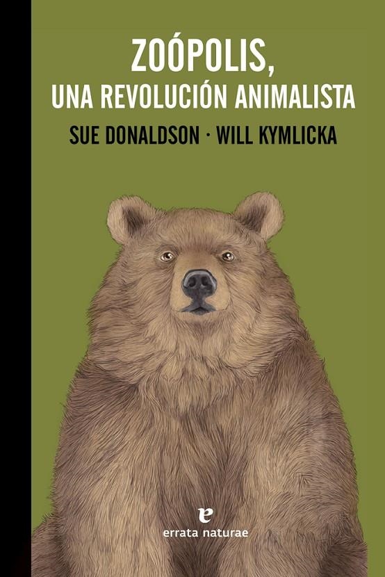 Zoópolis, una revolución animalista | 9788416544639 | Donaldson, Sue/Kymlicka, Will